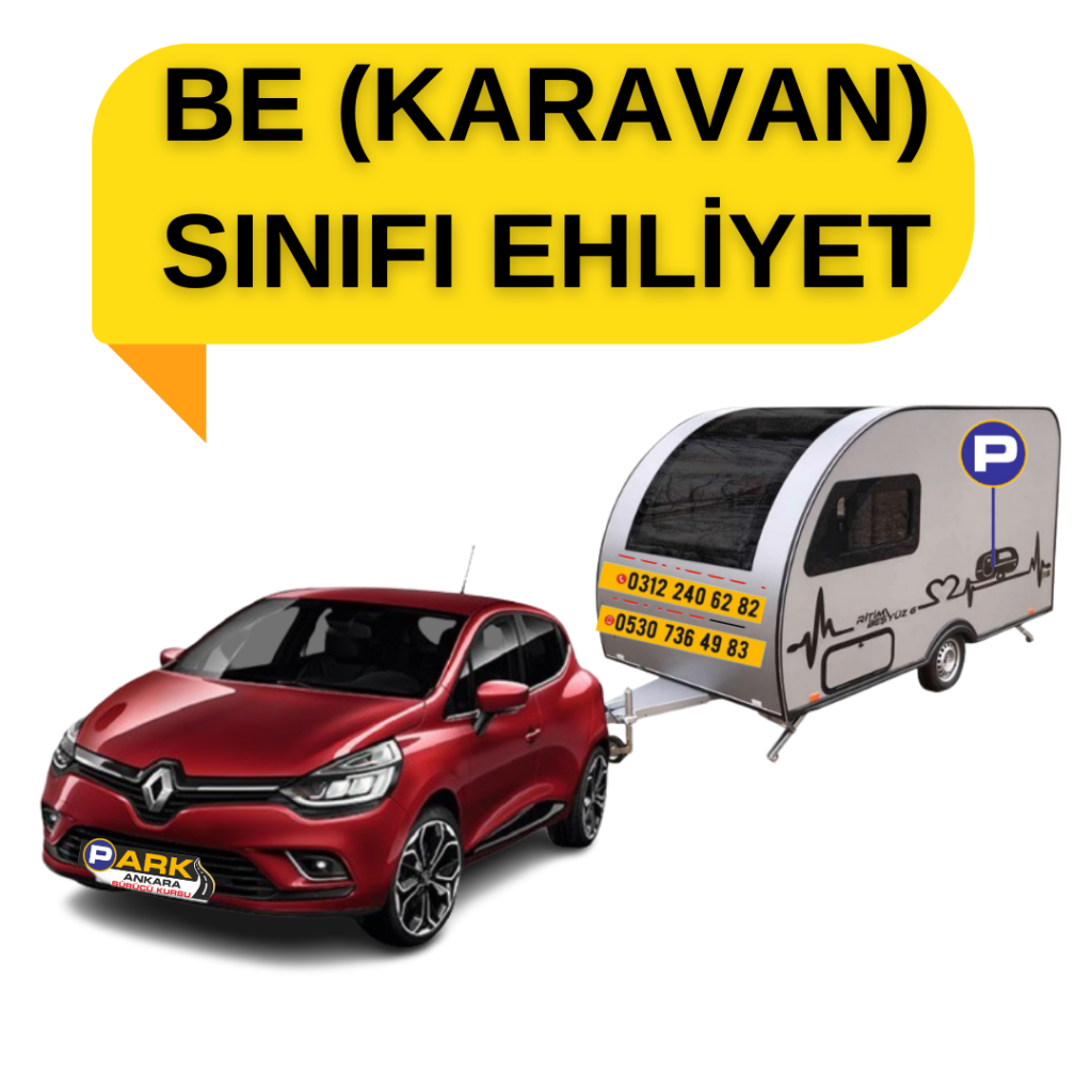 be sınıfı ehliyet (karavan ehliyeti)